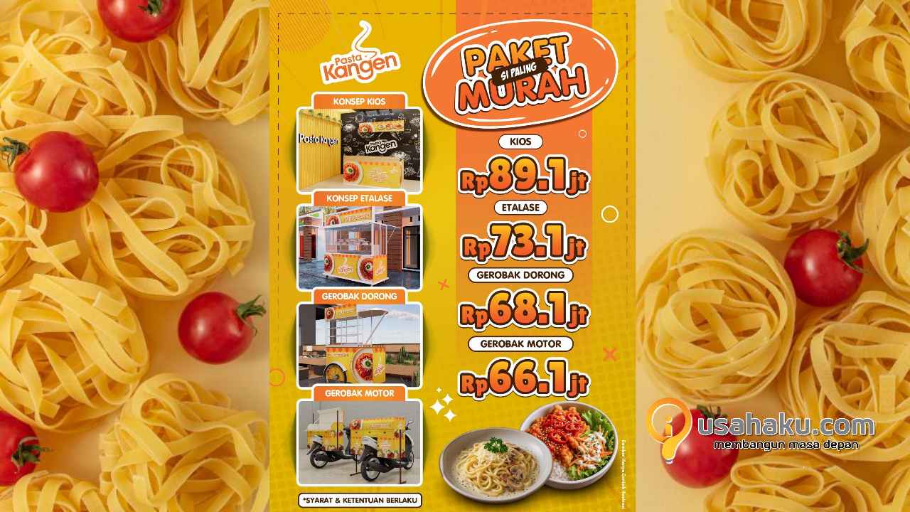 Franchise Makanan Kekinian Murah Pasta Kangen Cuma 66 Juta! Langsung Viral?